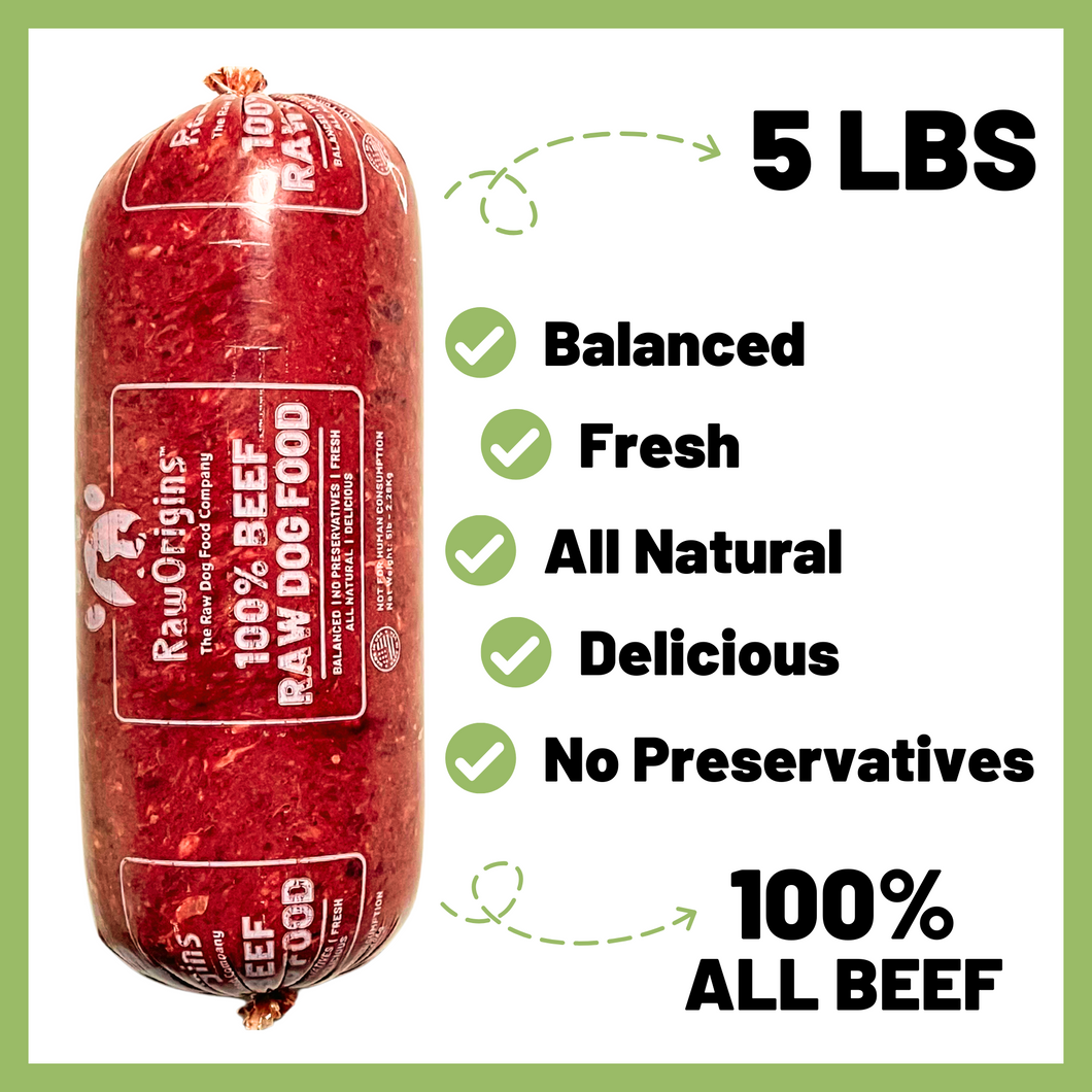 Raw Origins - 100% All Beef - One 5lbs Chub